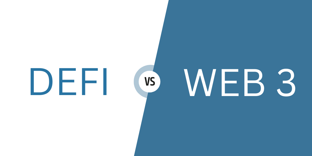 The Differences Between DeFi and Web3 Explained